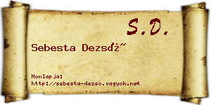 Sebesta Dezső névjegykártya